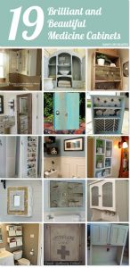 19 Brilliant and Beautiful Medicine Cabinet ideas. Plans to be new cabinets and ideas to recycle, repurpose, upcycle objects into new cabinets.