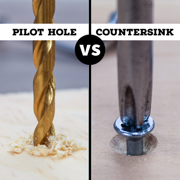 Pilot Hole vs Countersink (Differences & Uses)