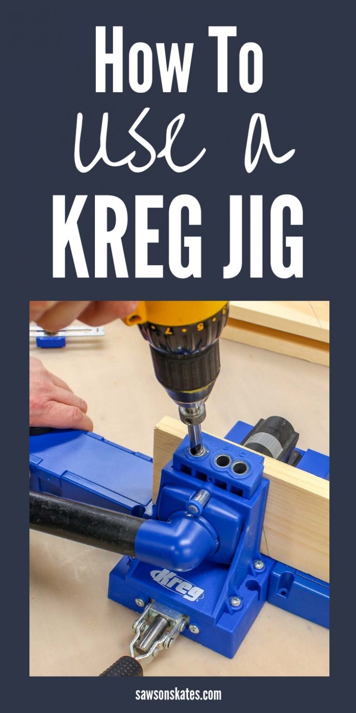 How-to-use-a-kreg-jig - Saws On Skates