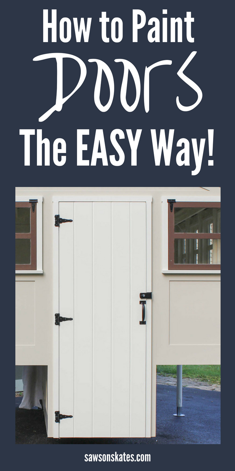 How to Spray Paint Doors the Easy Way | Saws on Skates®
