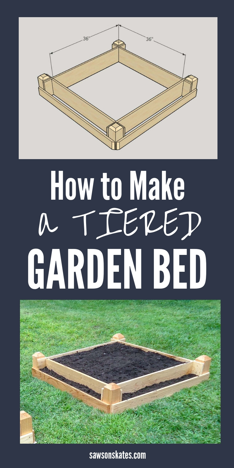 DIY Tiered Raised Garden Bed Plans (Free PDF) Saws on Skates®