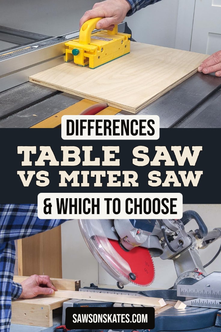 Table Saw Vs Miter Saw (differences + Which To Use) 