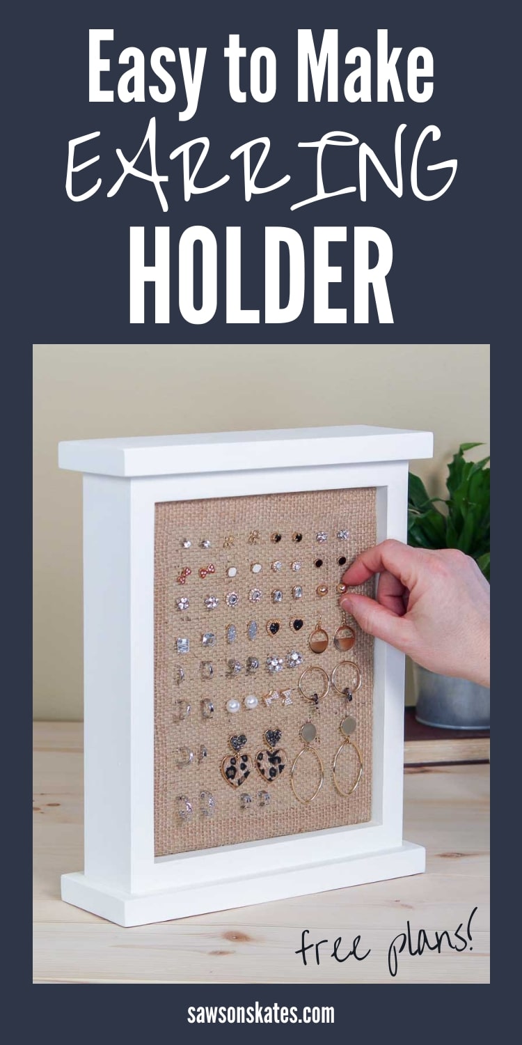 DIY Earring Holder (Easy + Creative) Saws on Skates®