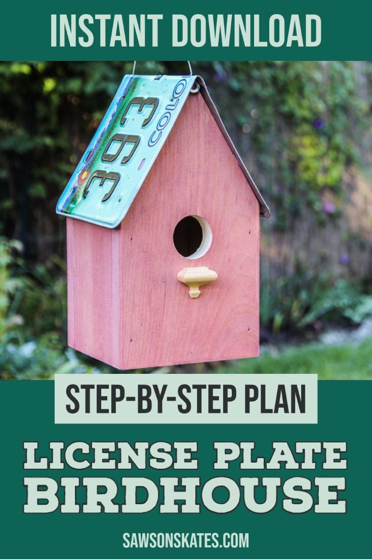 Diy License Plate Birdhouse 19 Step By Step Photos Saws On Skates®