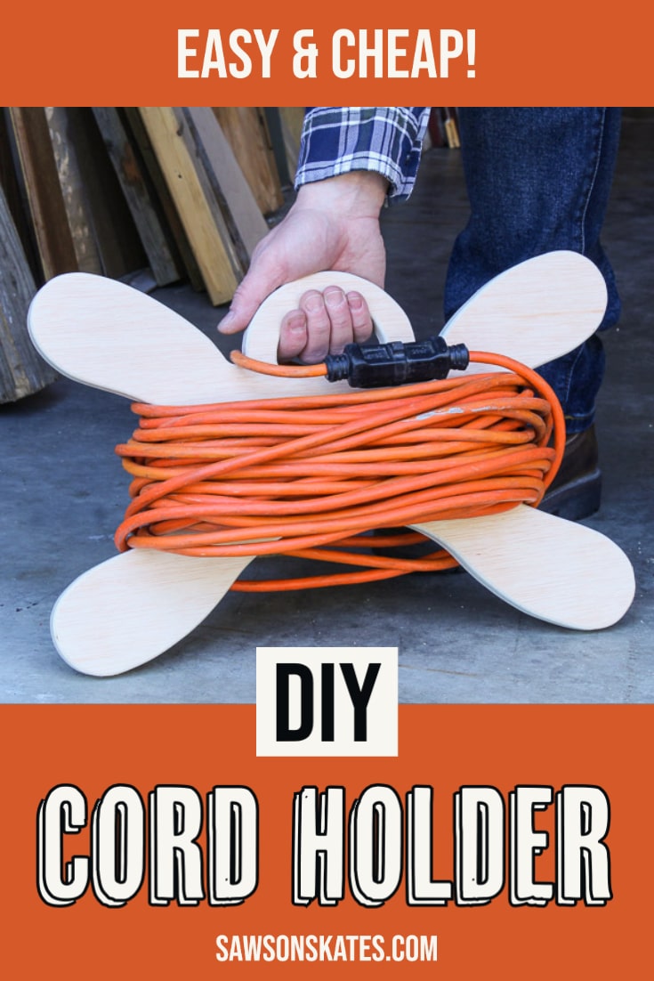 DIY Extension Cord Holder (Easy & Cheap!) Saws on Skates®