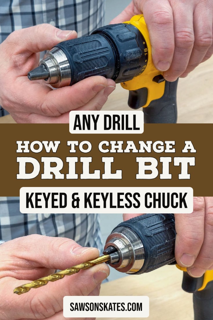 How to Change a Drill Bit (StepbyStep) Saws on Skates®