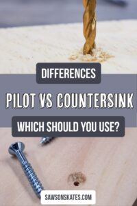 Discover the difference between pilot holes and countersinking and when to use each for your woodworking projects.