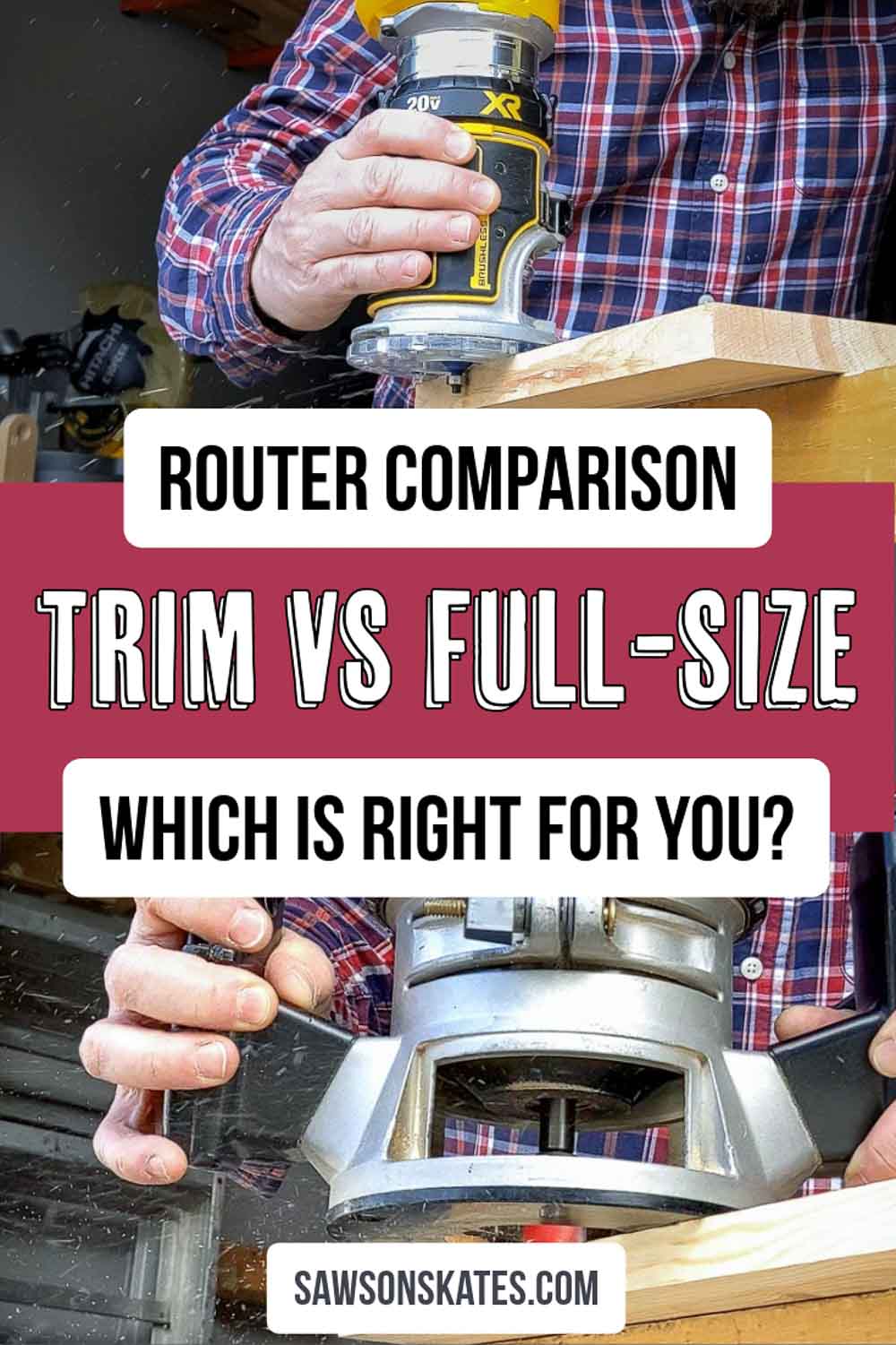 trimroutervsfullsizepin1 Saws on Skates