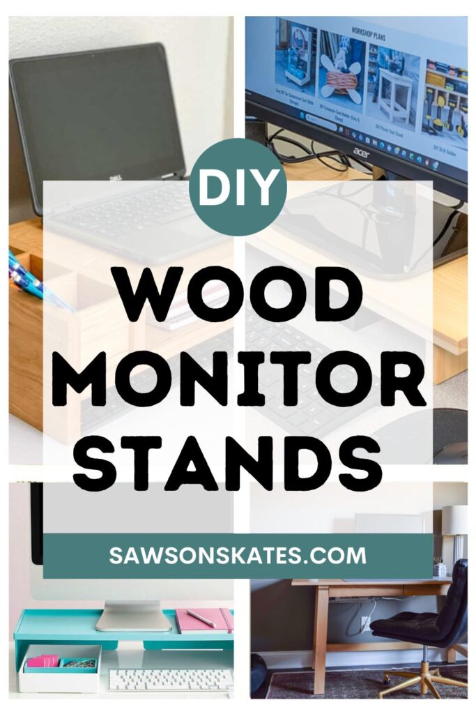 vertical collage with text overlay DIY Wood Monitor Stand Ideas
