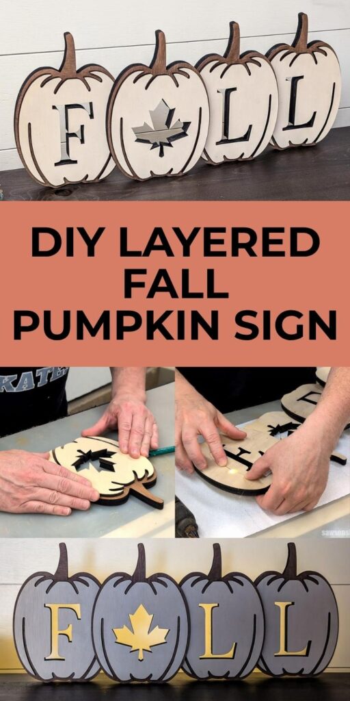 Four image collage of a FALL pumpkin sign with a text overlay that says: DIY Layered Fall Pumpkin Sign