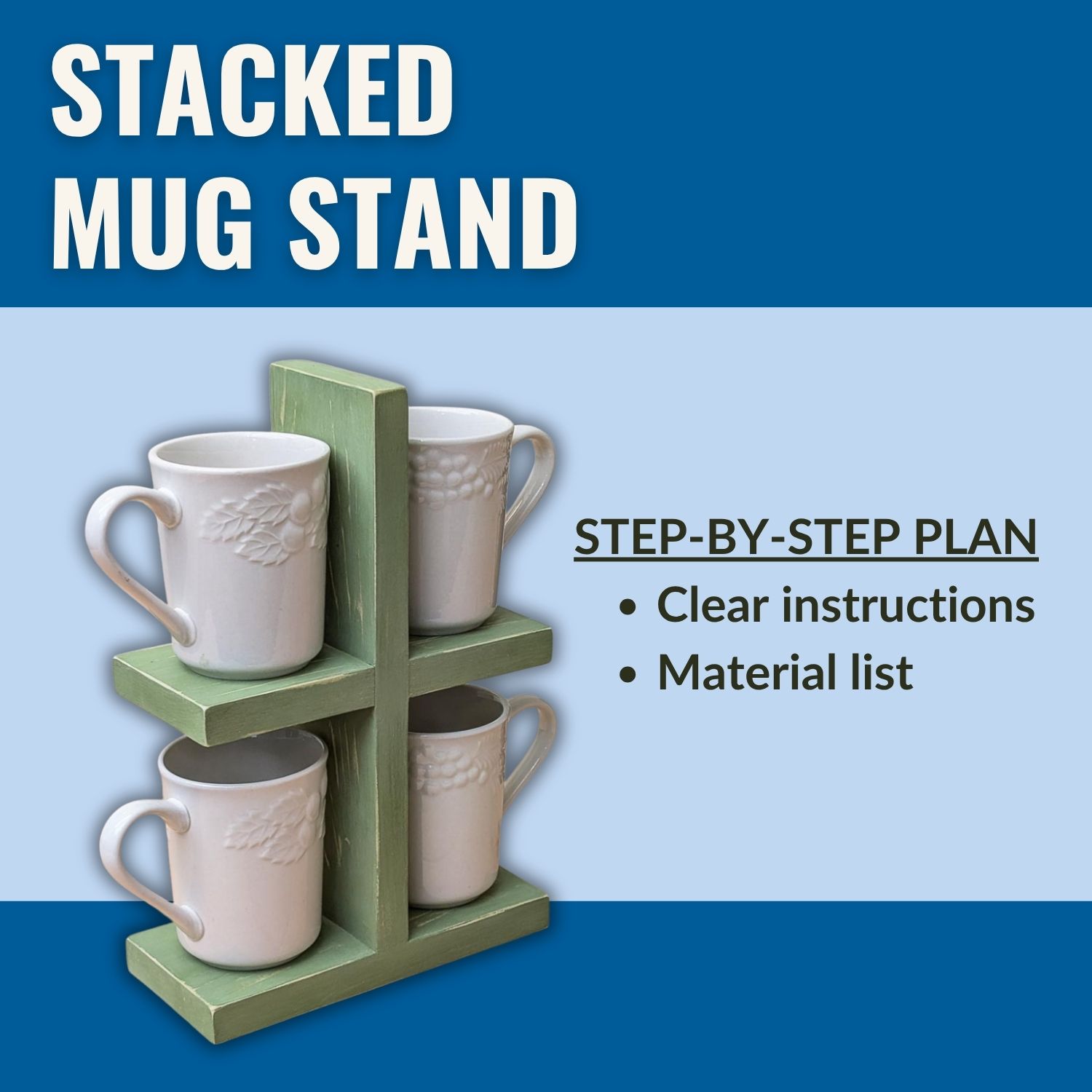 Stacked mug stand plan graphic